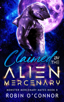 Claimed by the Alien Mercenary cover image