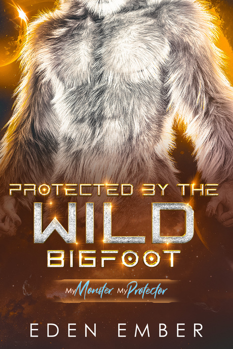 Protected by the Wild Bigfoot cover